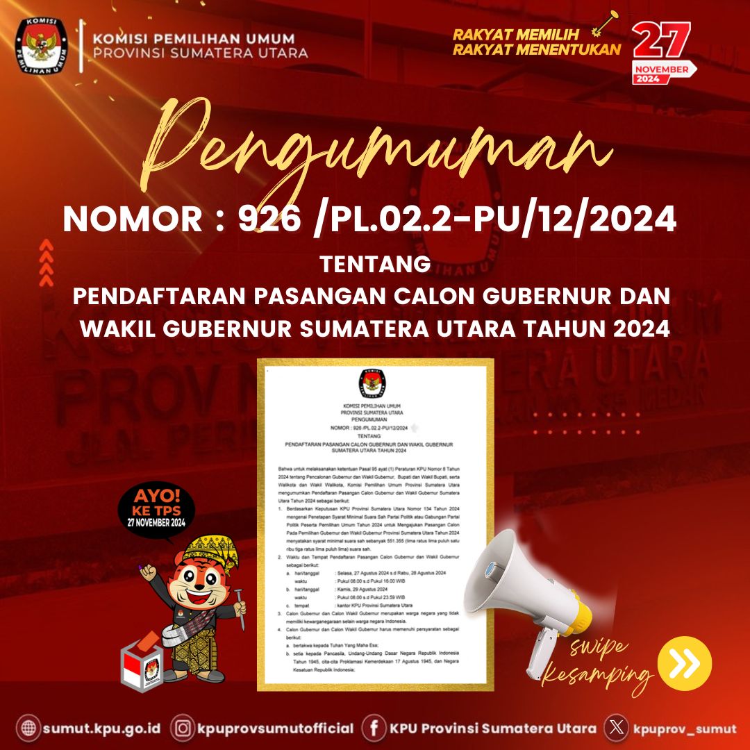 PENGUMUMAN KPU SUMUT TERKAIT PENDAFTARAN CALON GUBERNUR DAN WAKIL GUBERNUR TAHUN 2024